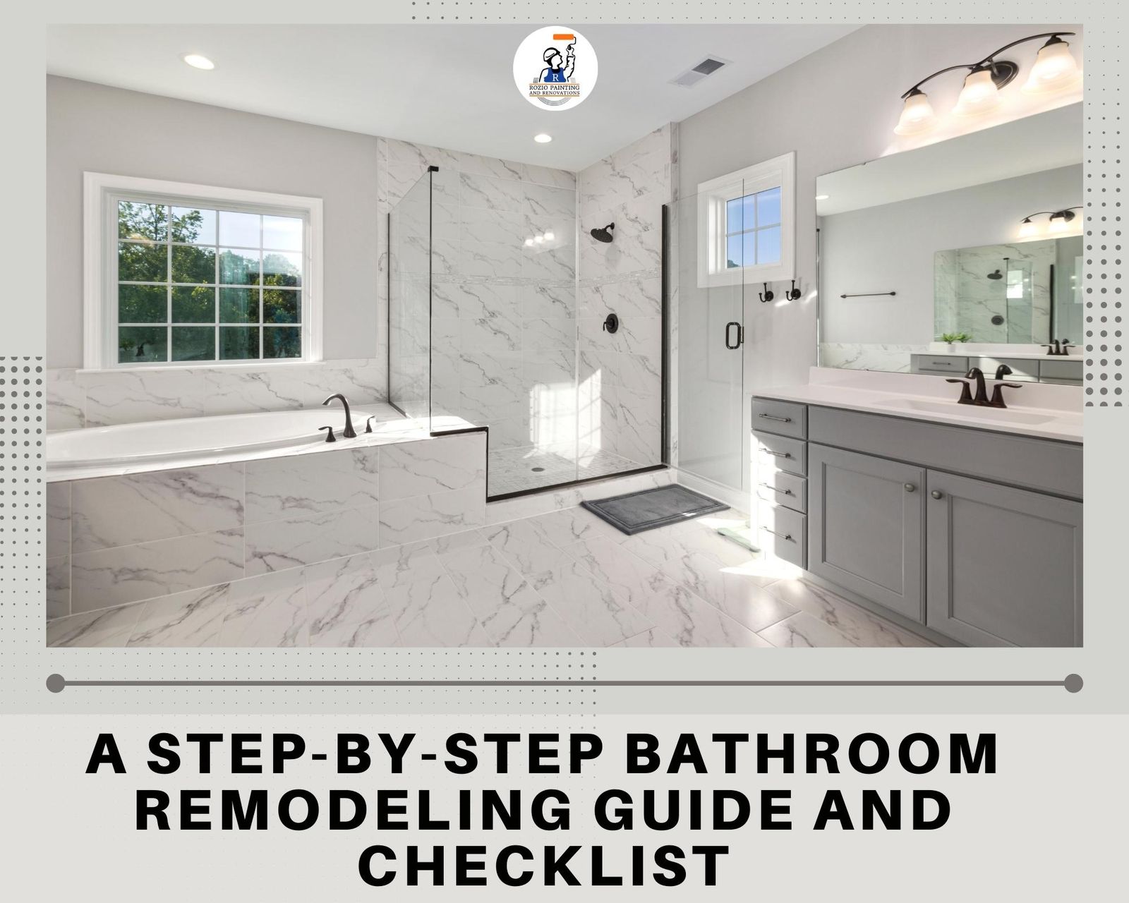 A STEPBYSTEP BATHROOM REMODELING GUIDE AND CHECKLIST